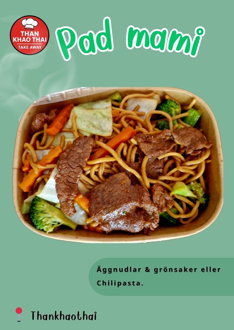 THAN KHAO THAI Takeaway